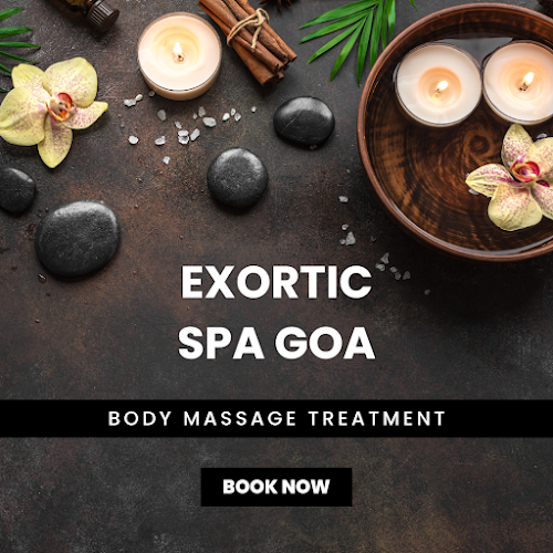 Exortic Spa Goa | Massage In Colva | Spa In South Goa | Massage Center Goa