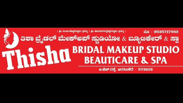 THISHA BRIDAL MAKEUP STUDIO BEAUTICARE & SPA ARASIKERE